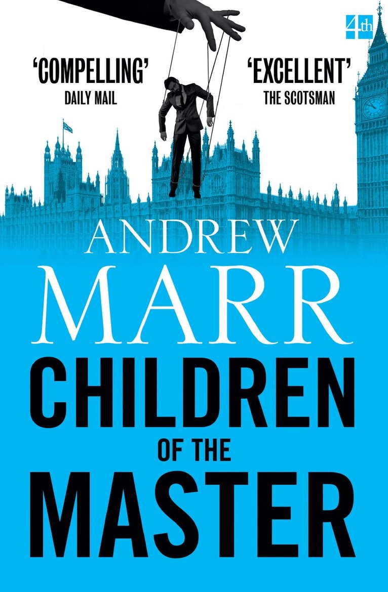 Andrew Marr - Children of the Master, E-bok