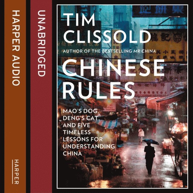 Tim Clissold - Chinese Rules, Ljudbok