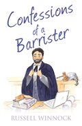 Confessions of a Barrister (The Confessions Series)