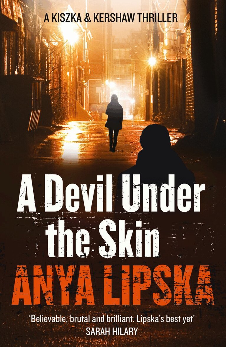 Anya Lipska - Devil Under the Skin, E-bok