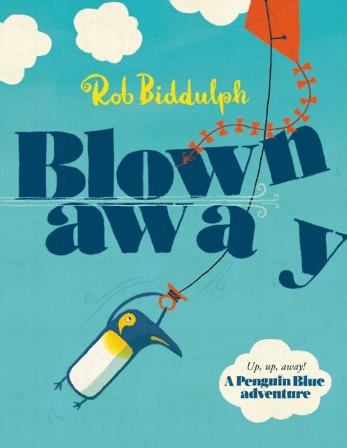 Rob Biddulph - Blown Away (Read Aloud by Paul Panting), E-bok