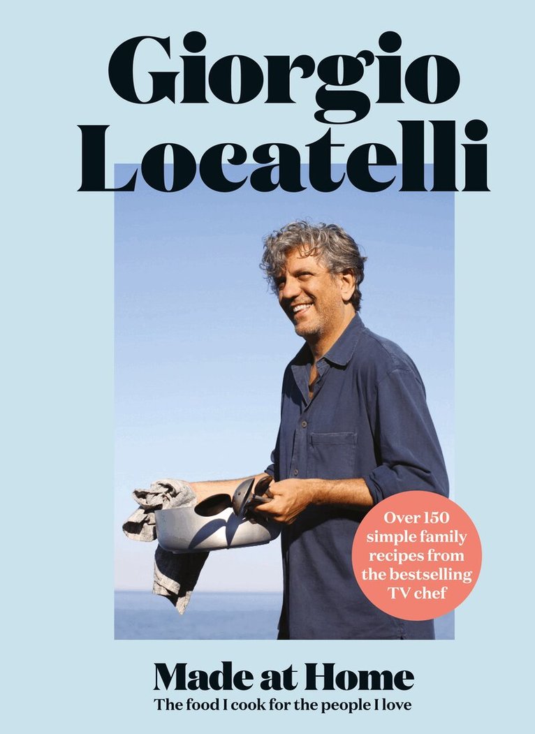 Giorgio Locatelli - Made at Home, E-bok