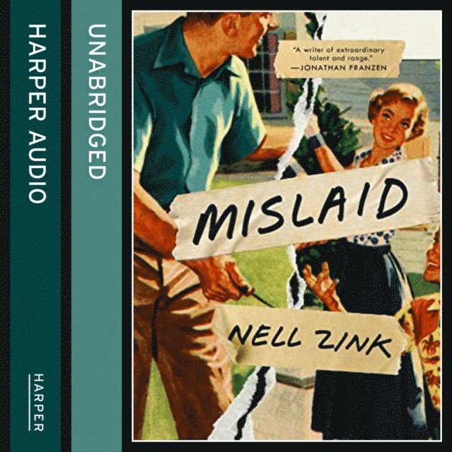Nell Zink - Mislaid, Ljudbok