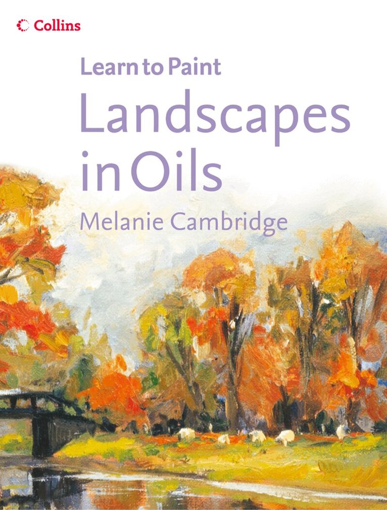 Melanie Cambridge - Landscapes in Oils, E-bok