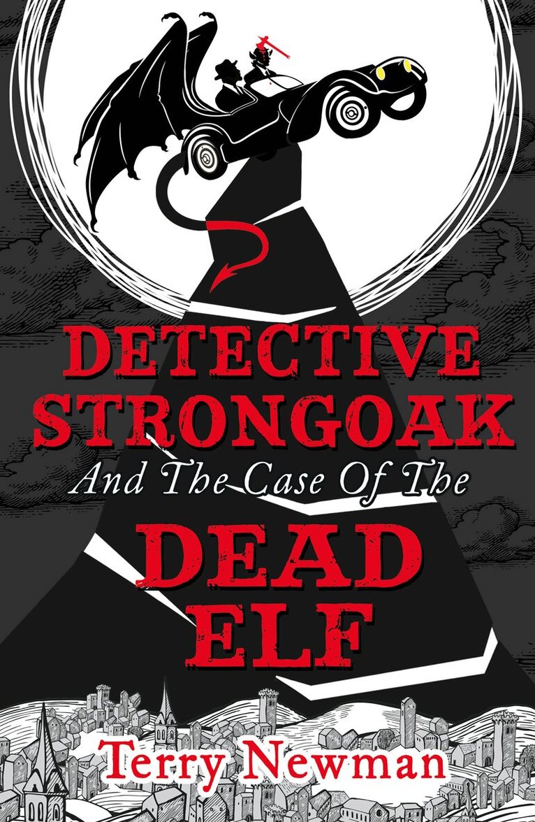 Terry Newman - Detective Strongoak and the Case of the Dead Elf, E-bok