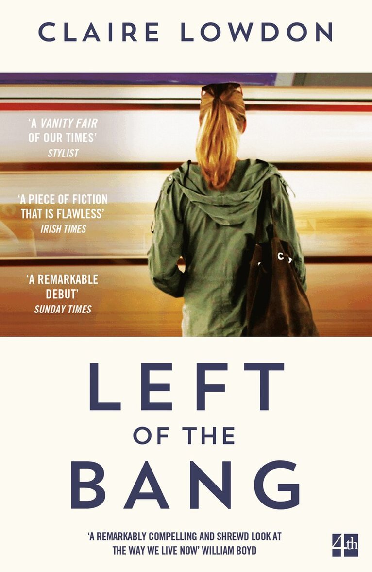 Claire Lowdon - Left of the Bang, E-bok