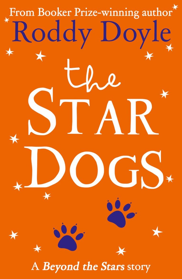 Roddy Doyle - Star Dogs, E-bok