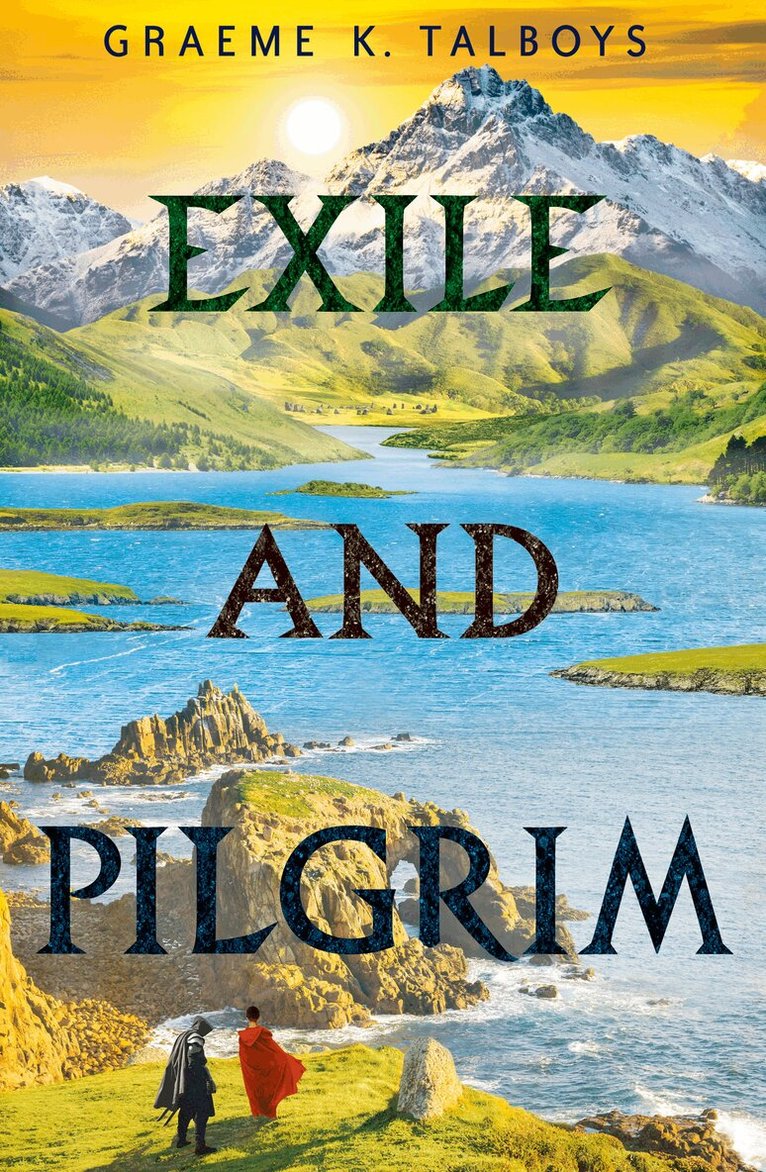 Graeme K. Talboys - Exile and Pilgrim, E-bok