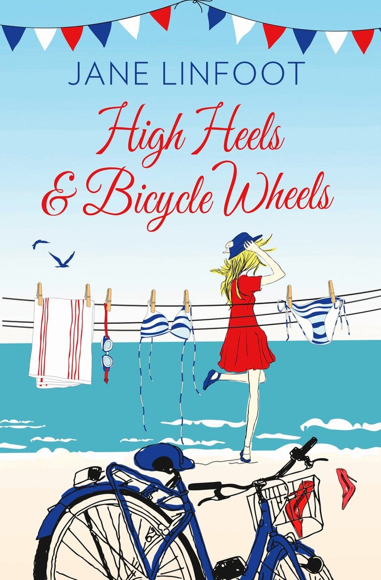 Jane Linfoot - High Heels & Bicycle Wheels, E-bok