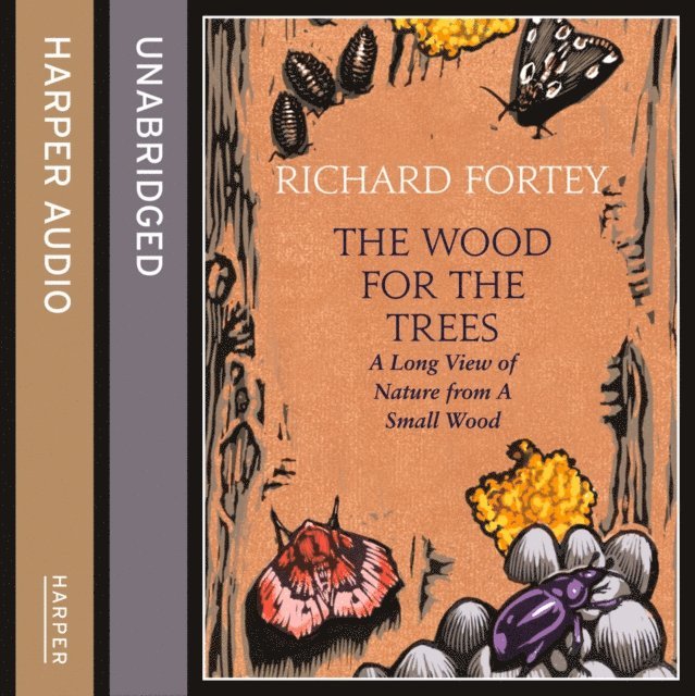 Richard Fortey - Wood for the Trees, Ljudbok