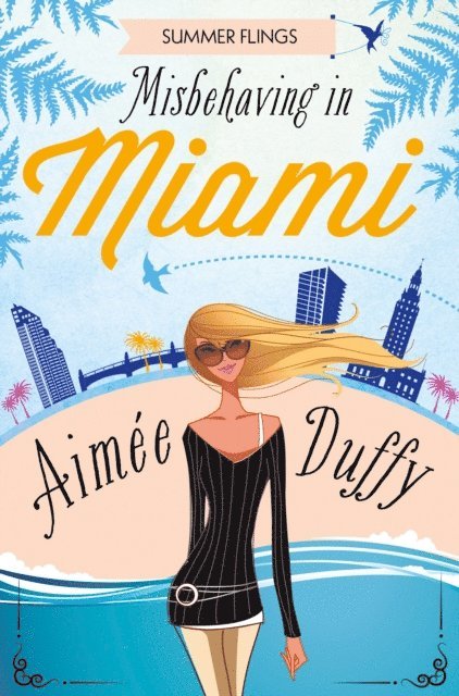 Aimee Duffy - Misbehaving in Miami, E-bok