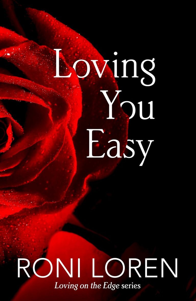 Roni Loren - Loving You Easy, E-bok