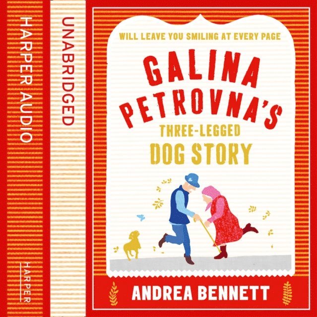Andrea Bennett - Galina Petrovna's Three-Legged Dog Story, Ljudbok
