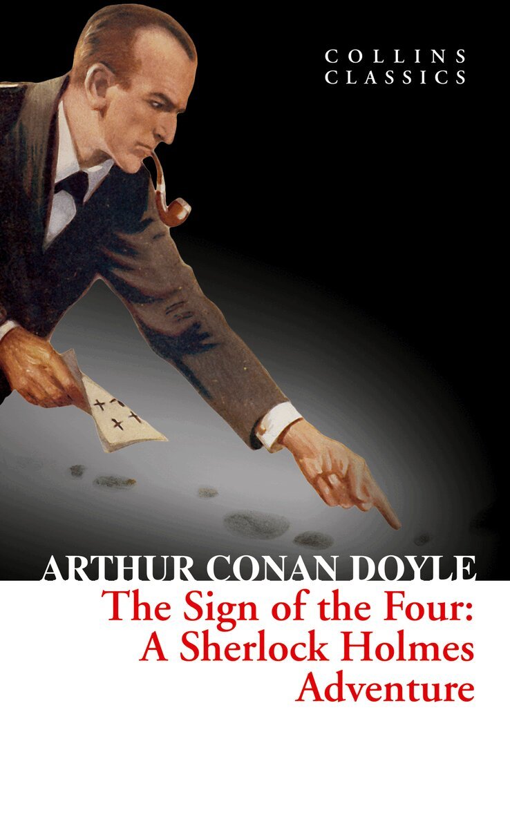 Arthur Conan Doyle - Sign of the Four, E-bok