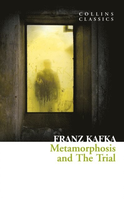 Franz Kafka - Metamorphosis and The Trial, E-bok