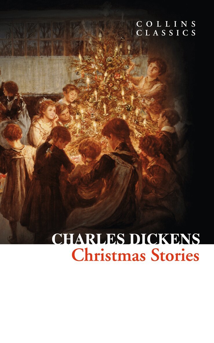Charles Dickens - Christmas Stories, E-bok