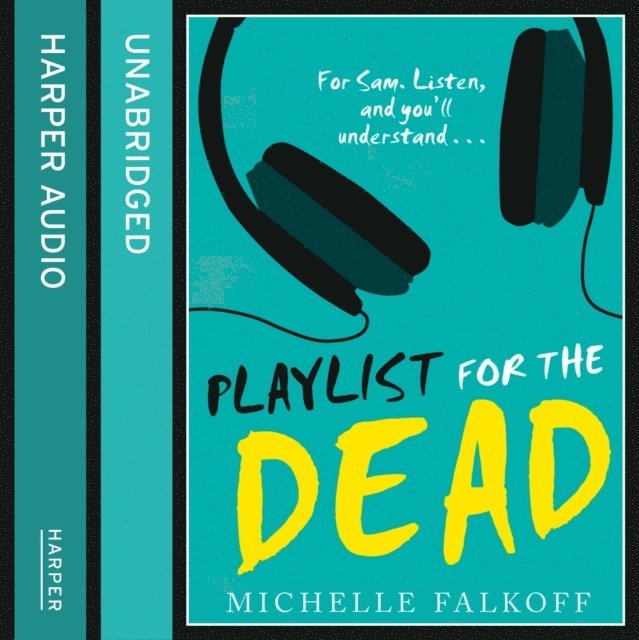 Michelle Falkoff - Playlist for the Dead, Ljudbok