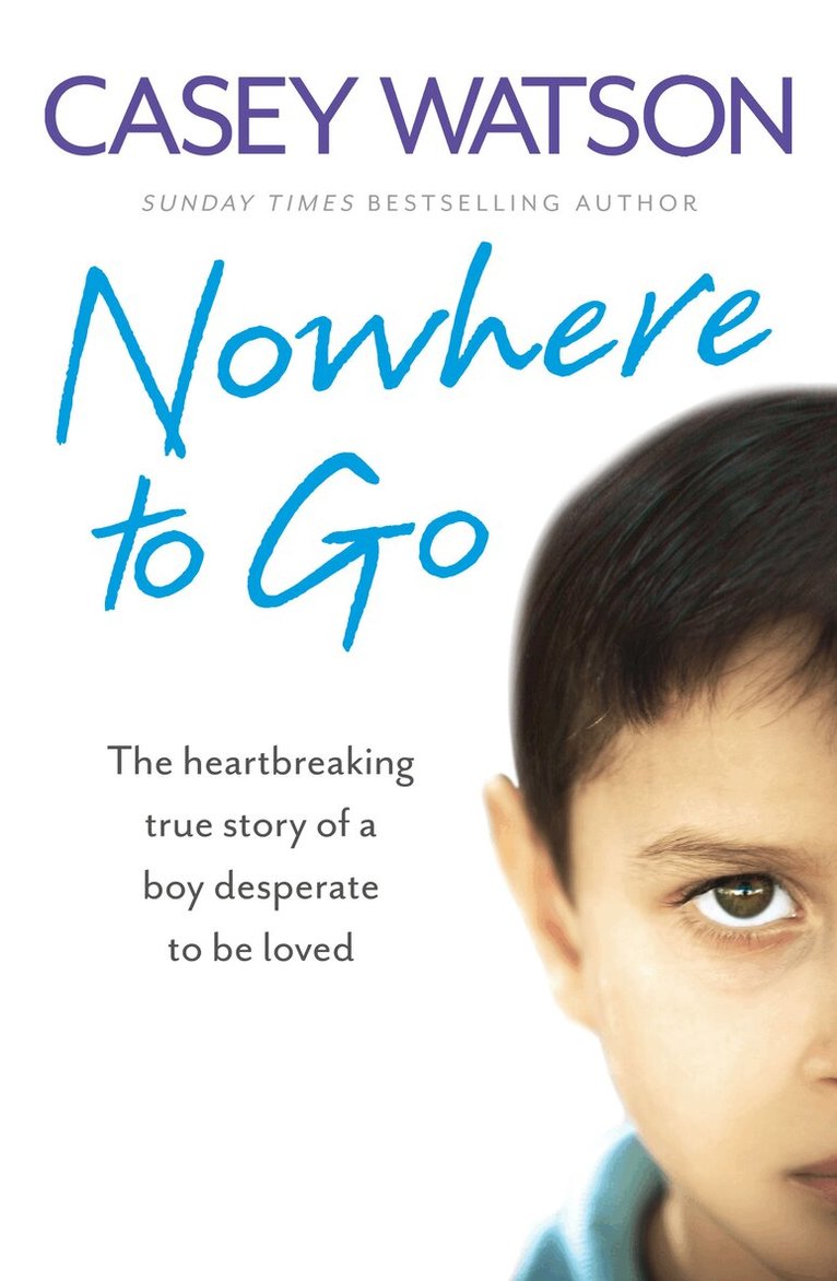 Casey Watson - Nowhere to Go, E-bok