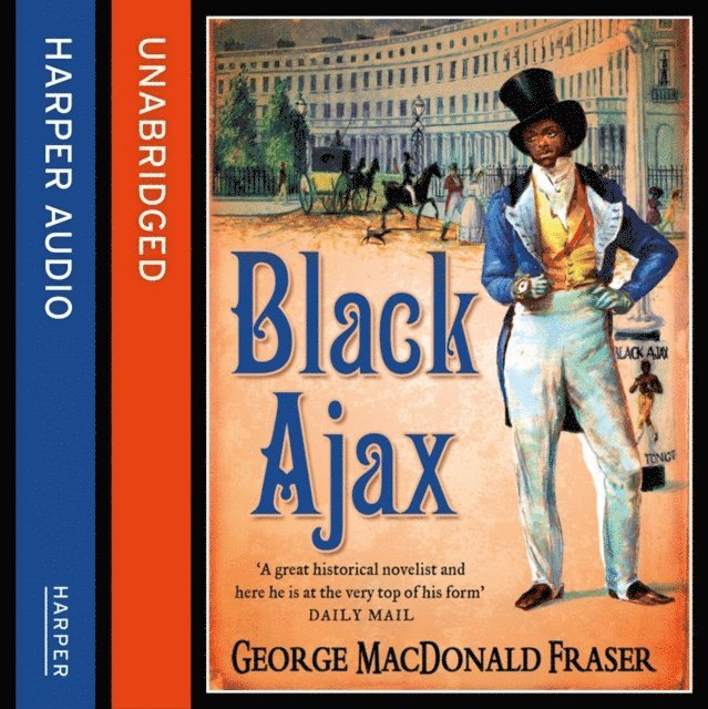 George MacDonald Fraser - Black Ajax, Ljudbok