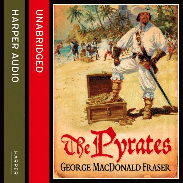 George MacDonald Fraser - Pyrates, Ljudbok