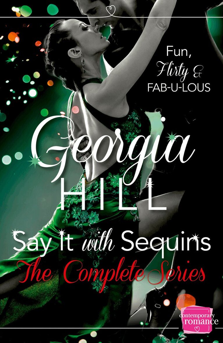 Georgia Hill - Say it with Sequins, E-bok