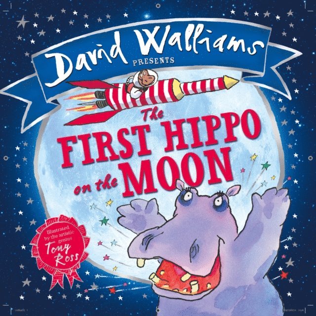 David Walliams - First Hippo on the Moon, E-bok
