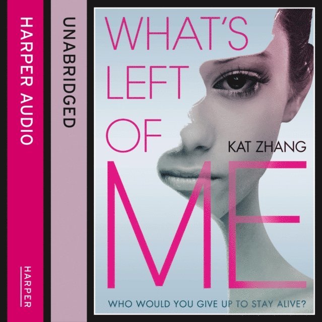Kat Zhang - What's Left of Me, Ljudbok