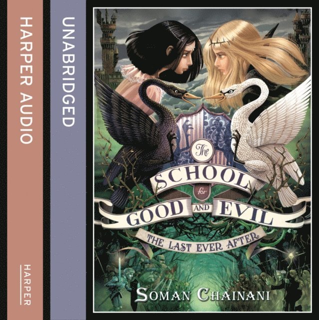 Soman Chainani - Last Ever After, Ljudbok