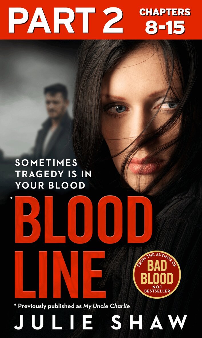 Julie Shaw - Blood Line - Part 2 of 3, E-bok