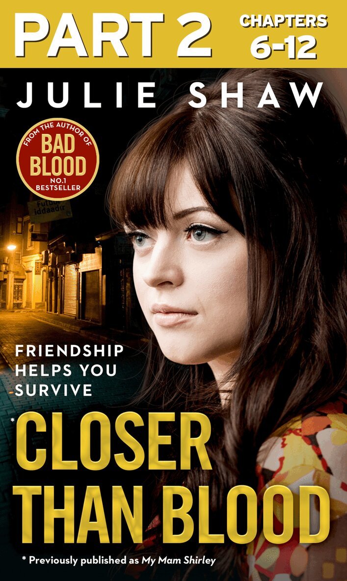 Julie Shaw - Closer than Blood - Part 2 of 3, E-bok