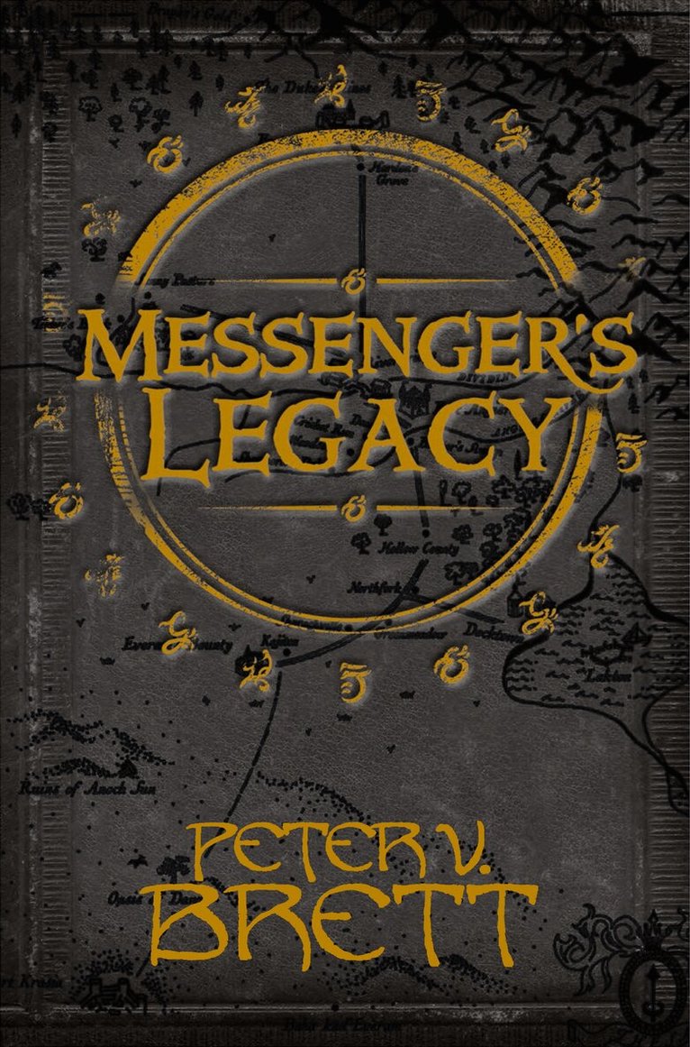 Peter V. Brett - Messenger’s Legacy, E-bok