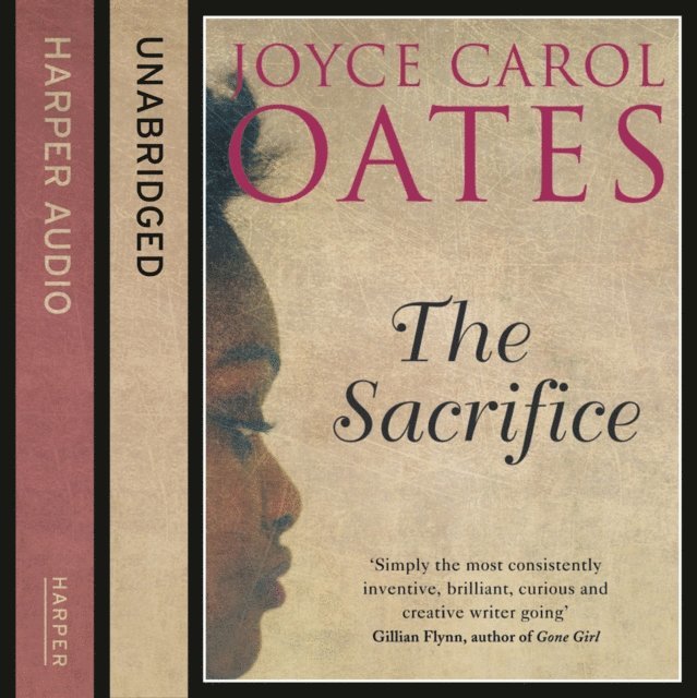 Joyce Carol Oates - Sacrifice, Ljudbok