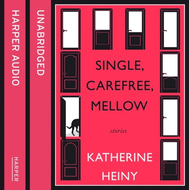 Katherine Heiny - Single, Carefree, Mellow, Ljudbok