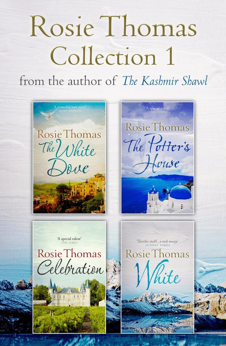 Rosie Thomas - Rosie Thomas 4-Book Collection, E-bok