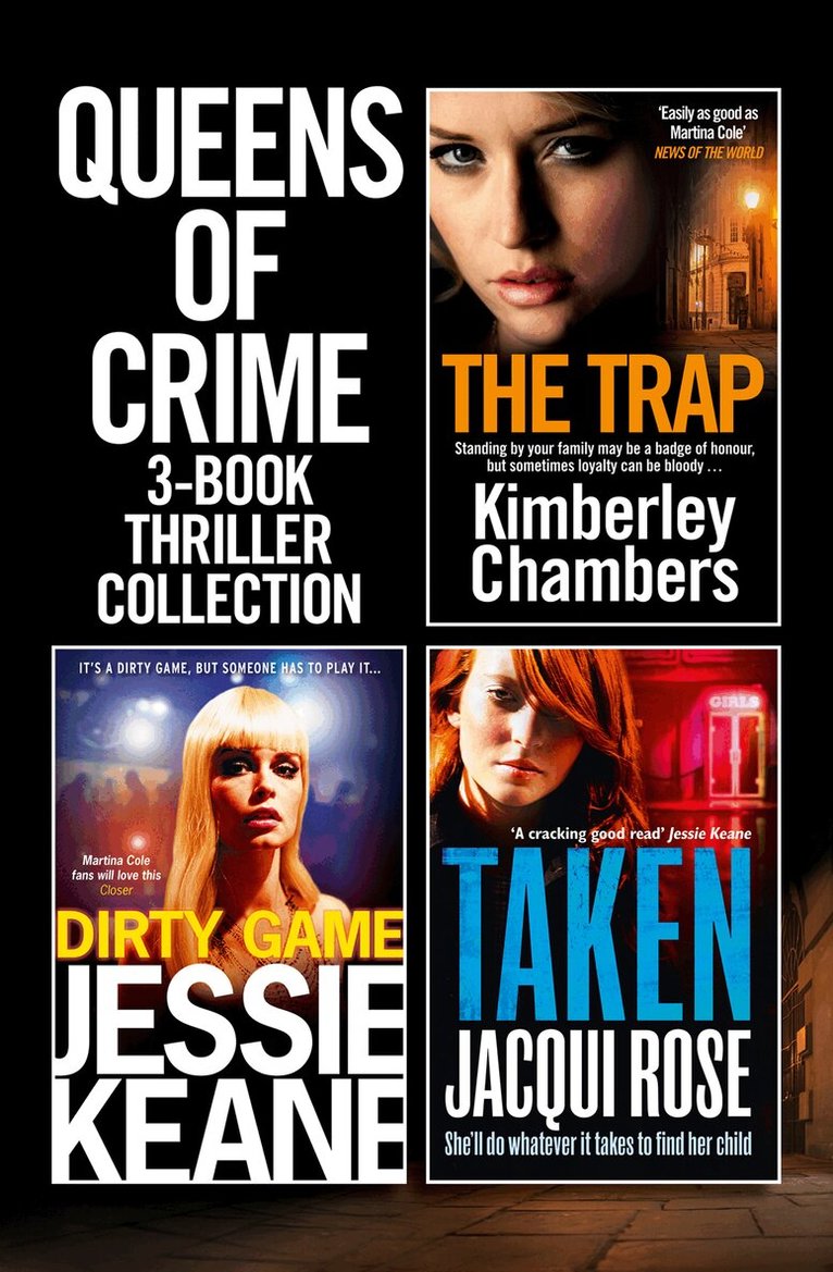 Kimberley Chambers, Jacqui Rose, Jessie Keane - Queens of Crime: 3-Book Thriller Collection, E-bok