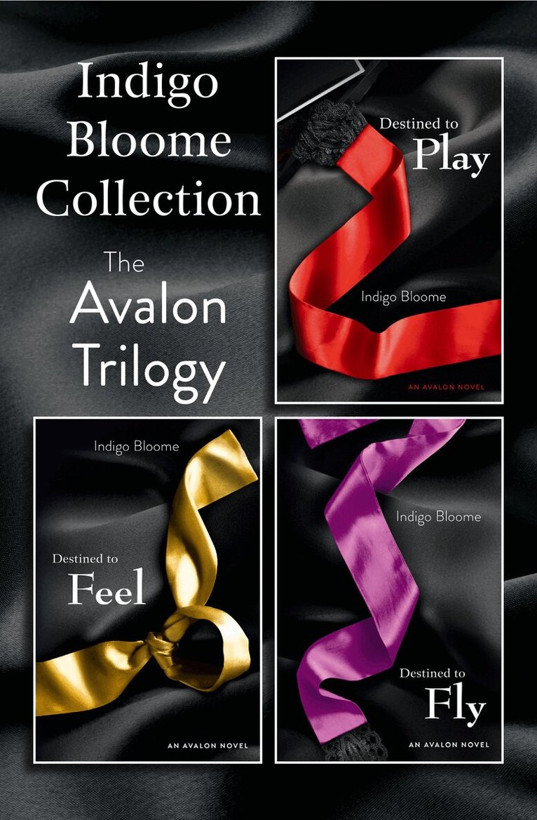 Indigo Bloome - Indigo Bloome Collection: The Avalon Trilogy, E-bok