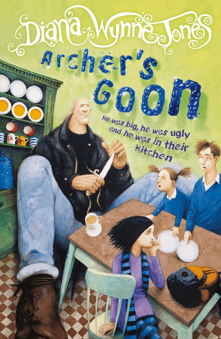 Diana Wynne Jones - Archer’s Goon, E-bok