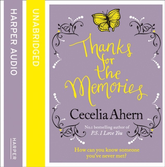 Cecelia Ahern - Thanks for the Memories, Ljudbok