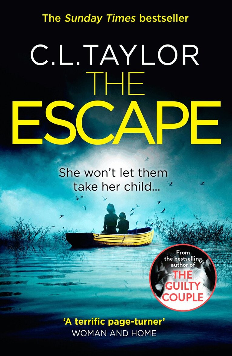 C.L. Taylor - Escape, E-bok