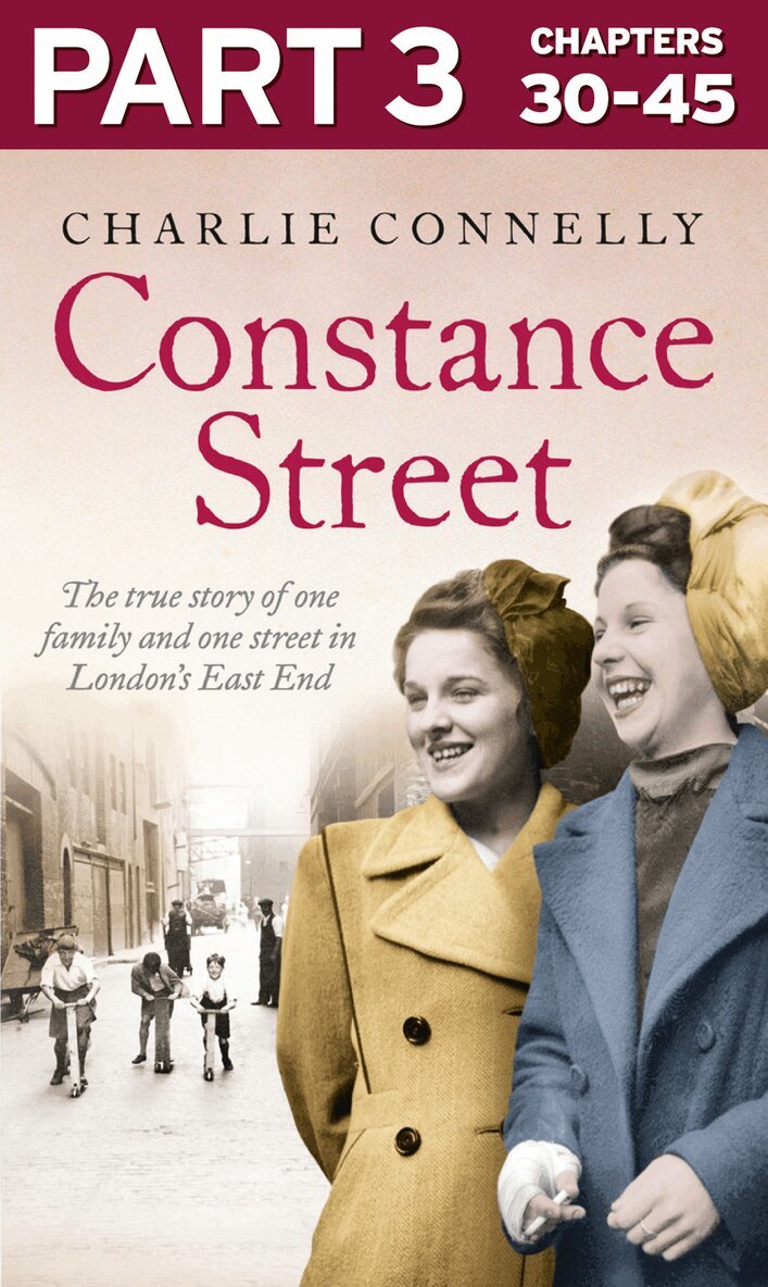 Charlie Connelly - Constance Street: Part 3 of 3, E-bok