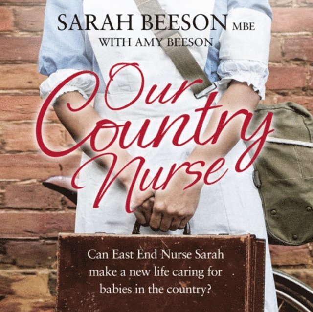 Sarah Beeson - Our Country Nurse, Ljudbok. Tillgänglighet: Lägg i varukorg