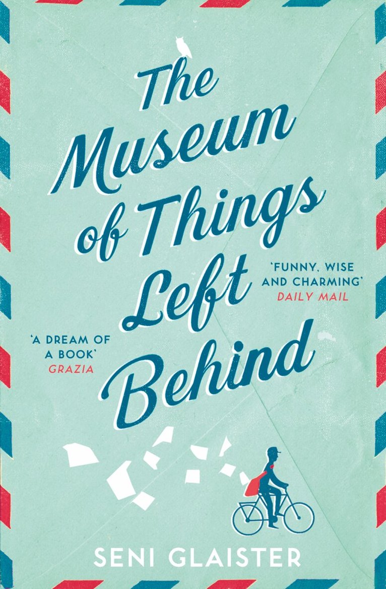 Seni Glaister - Museum of Things Left Behind, E-bok