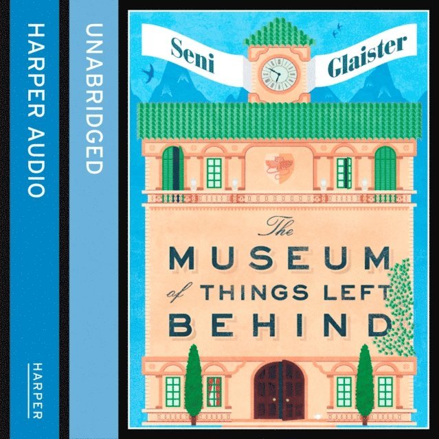 Seni Glaister - Museum of Things Left Behind, Ljudbok