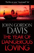 Year of Dangerous Loving