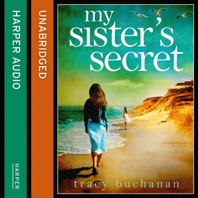 Tracy Buchanan - My Sister's Secret, Ljudbok
