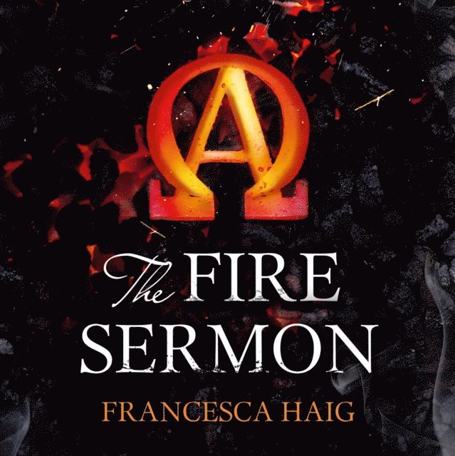 Francesca Haig - Fire Sermon, Ljudbok