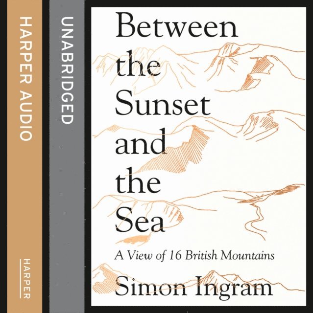 Simon Ingram - Between the Sunset and the Sea, Ljudbok