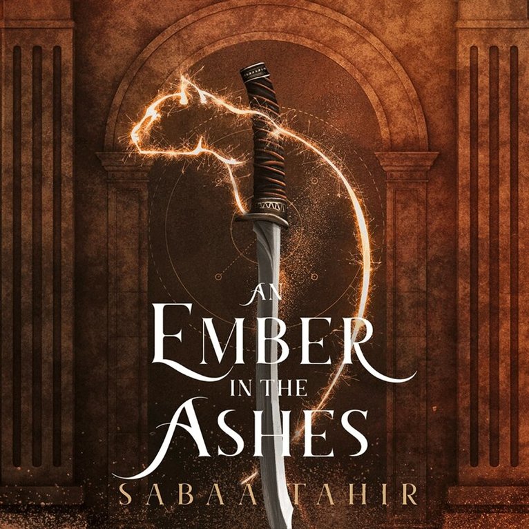 Sabaa Tahir - An Ember in the Ashes (Ember in the Ashes, Book 1), Ljudbok