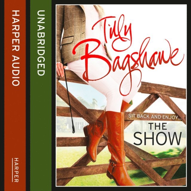 Tilly Bagshawe - Show, Ljudbok