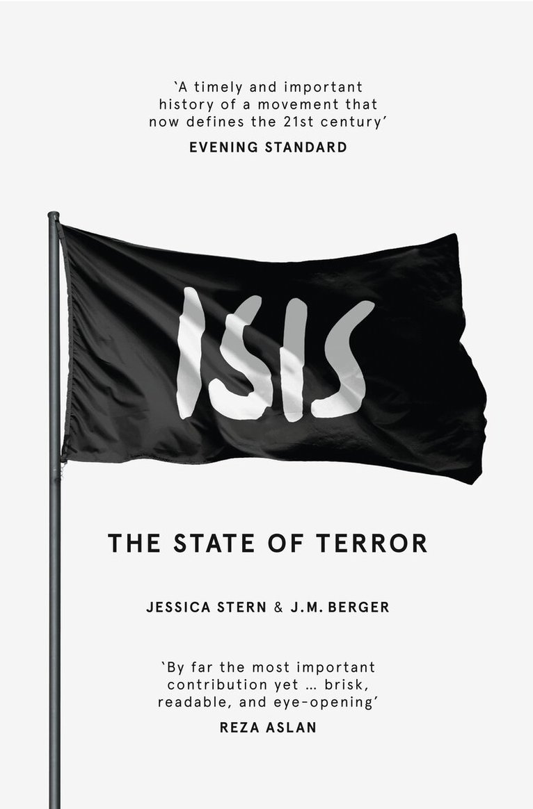 Jessica Stern, J. M. Berger - ISIS, E-bok